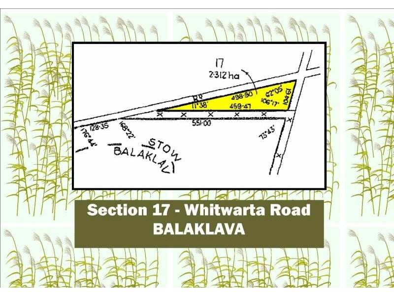 Section 17 Whitwarta Road  BALAKLAVA 5461, Balaklava SA 5461