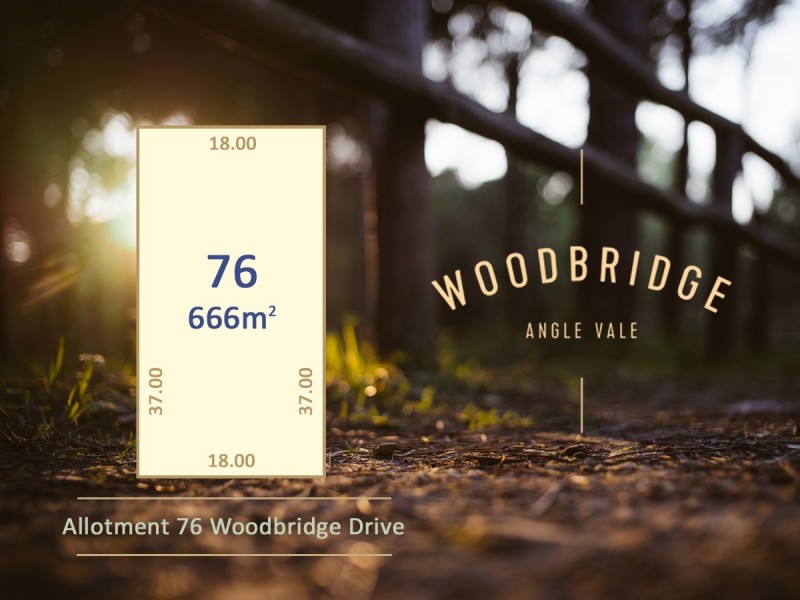 Lot 76 Woodbridge Drive, Angle Vale SA 5117