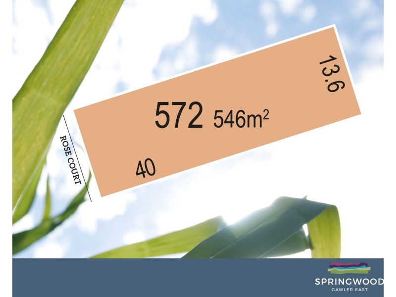 Lot 572 Rose Court, Gawler East SA 5118