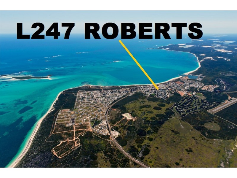 LOT 247 ROBERTS STREET, Jurien Bay WA 6516