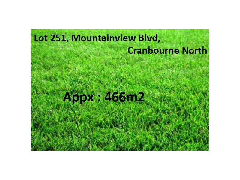 LOT 251 Mountainview Blvd, Cranbourne North VIC 3977
