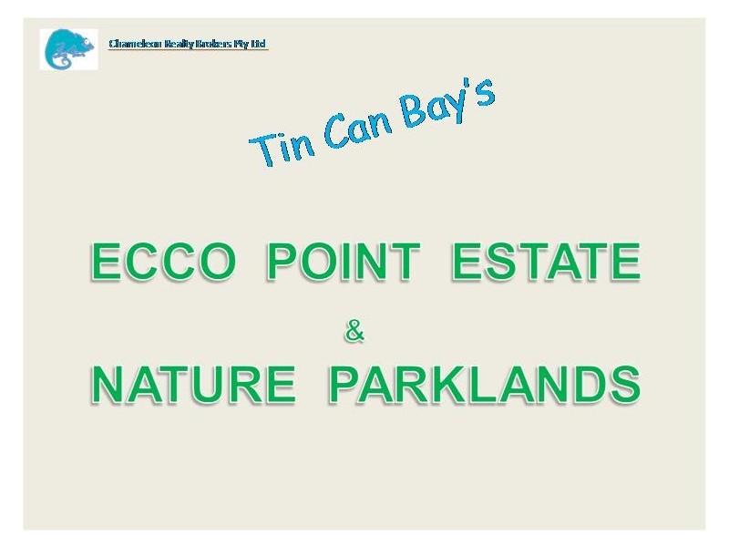 ‘ECCO’ POINT Estate, Tin Can Bay QLD 4580