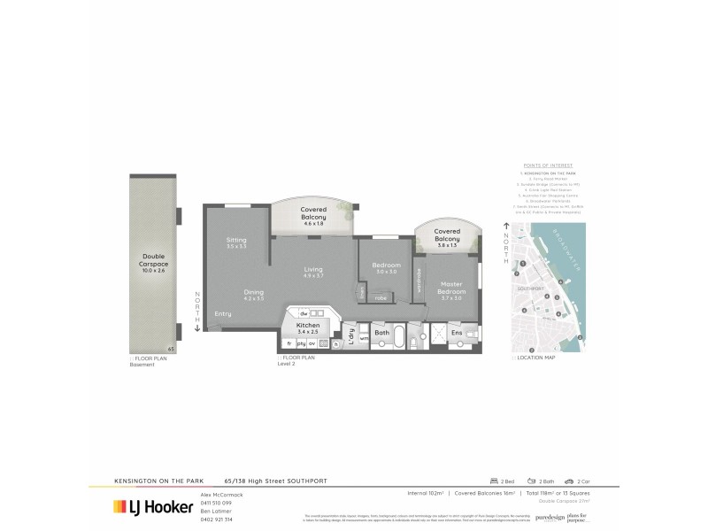 65/138 High S High Street, Southport QLD 4215 Floorplan