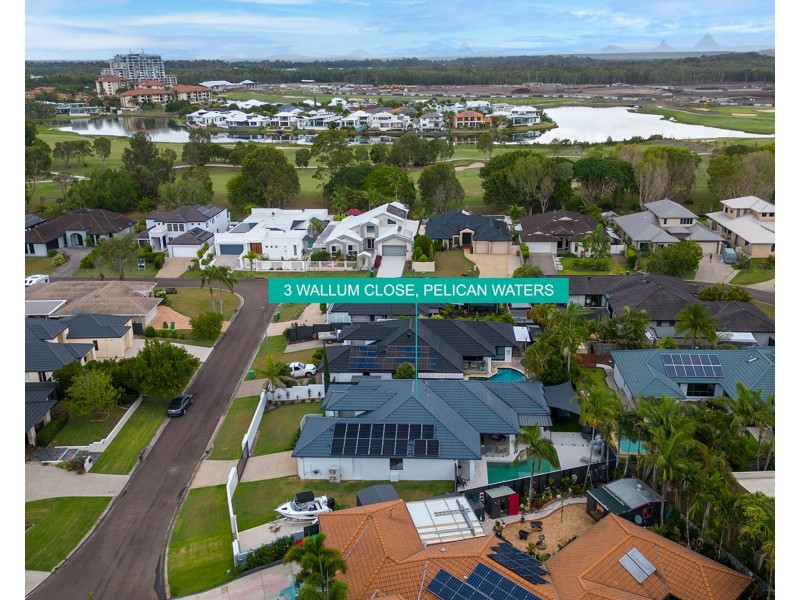 3 Wallum Close, Pelican Waters QLD 4551