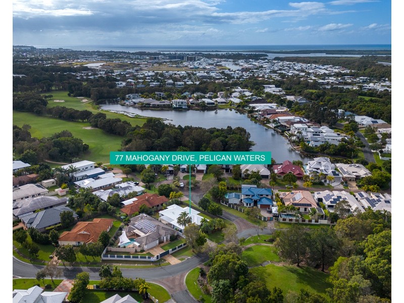 77 Mahogany Drive, Pelican Waters QLD 4551